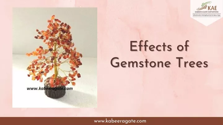 effects of effects of gemstone trees gemstone