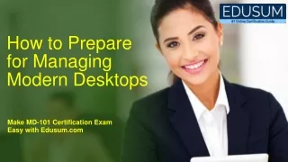 how to prepare for managing modern desktops