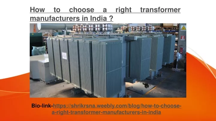 how to choose a right transformer manufacturers