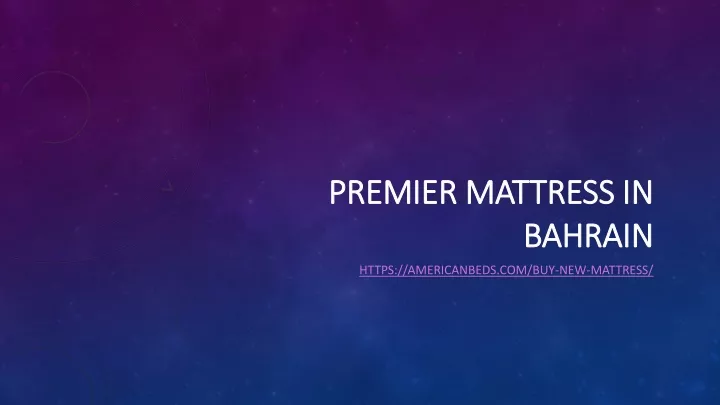 premier mattress in bahrain