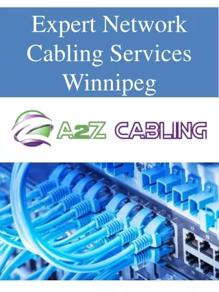 Expert Network Cabling Services Winnipeg