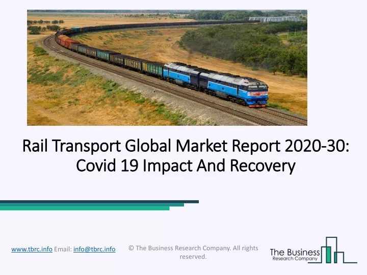rail transport global market report 2020 30 covid 19 impact and recovery