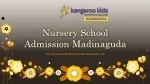 Nursery School Admission Madinaguda - slide 1