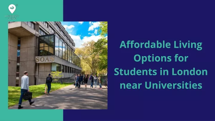 affordable living options for students in london