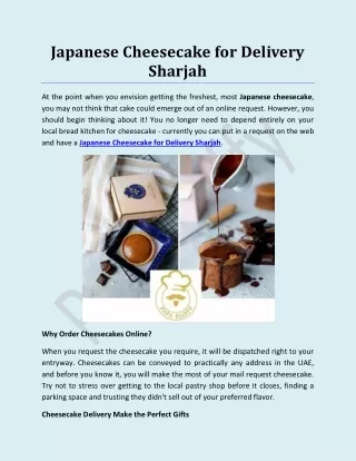 Japanese Cheesecake for Delivery Sharjah