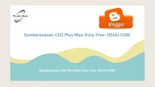sundaravasan ceo plus max duty free issuu com