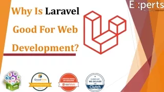 Why Is Laravel Good For Web Development