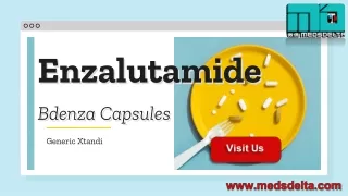 Enzalutamide Capsules Online | Bdenza Price Online | Generic Xtandi