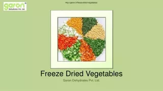 Freeze Dried – Vegetables – Garon Food India