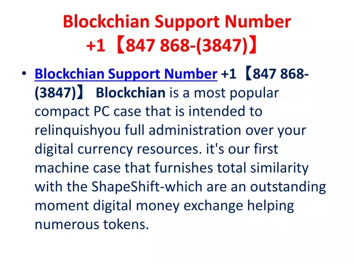 blockchian support number 1 847 868 3847