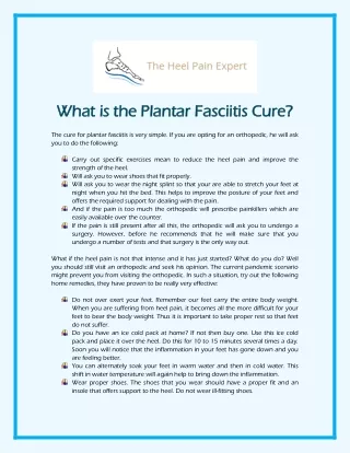 What is the Plantar Fasciitis Cure?