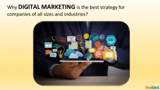 why digital marketing is the best strategy for companies of all sizes and industries