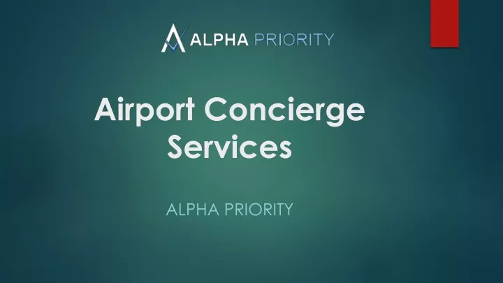 airport concierge services