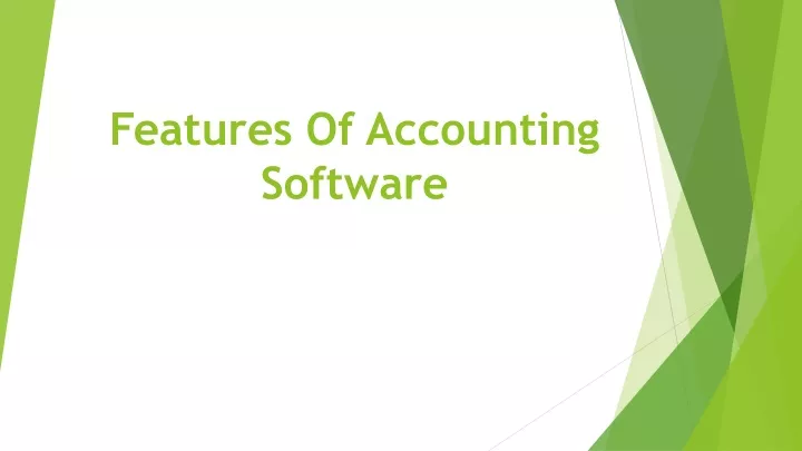 features of accounting software