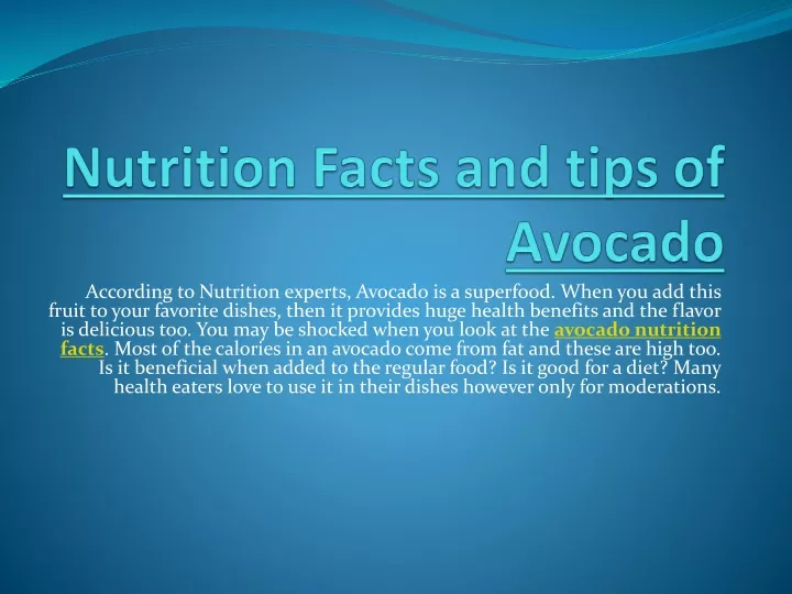 nutrition facts and tips of avocado