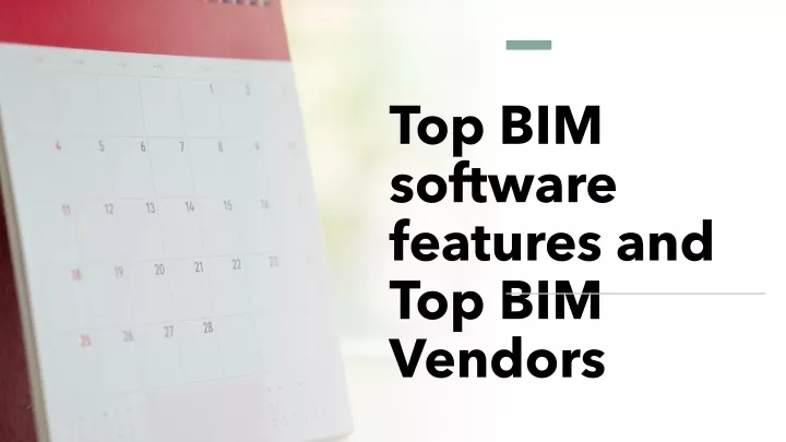 top bim software features and top bim vendors