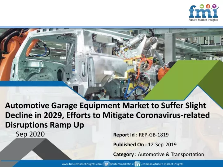 automotive garage equipment market to suffer