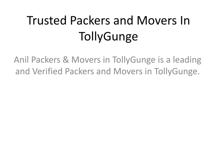 trusted packers and movers in tollygunge