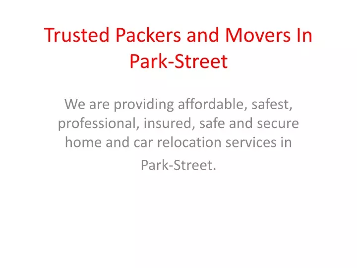 trusted packers and movers in park street