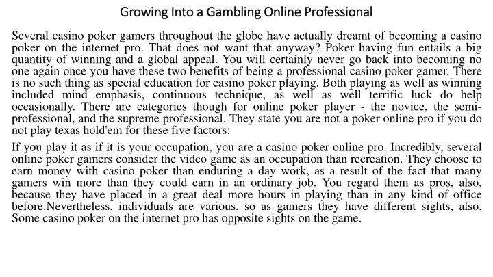 growing into a gambling online professional