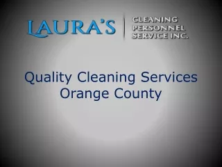 Quality Cleaning Services Orange County
