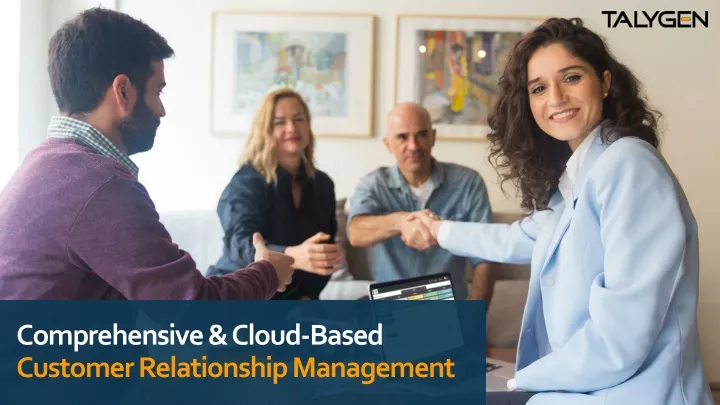 comprehensive cloud based customer relationship