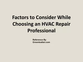 4 Factors to Consider While Choosing an HVAC Repair Professional in Dallas