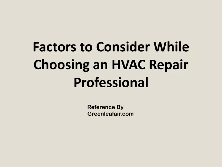factors to consider while choosing an hvac repair professional