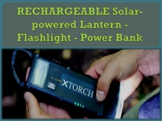 RECHARGEABLE Solar-powered Lantern - Flashlight - Power Bank