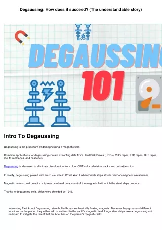 Degaussing: Why can it succeed? (The digestible story)