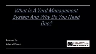 What is a Yard Management System and Why Do You Need One?