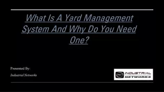 What is a Yard Management System and Why Do You Need One?