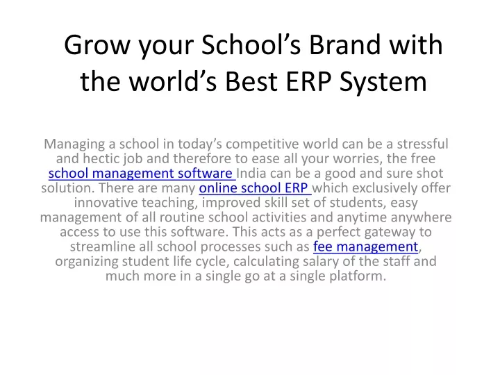 grow your school s brand with the world s best erp system