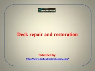 Deck repair and restoration