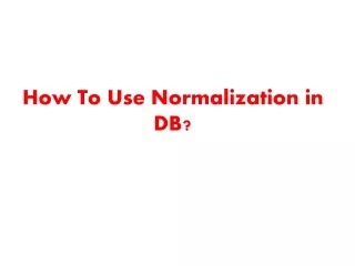 Normalization in DBMS