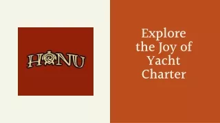 Explore the Joy of Yacht Charter