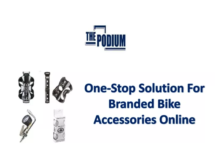 one stop solution for branded bike accessories