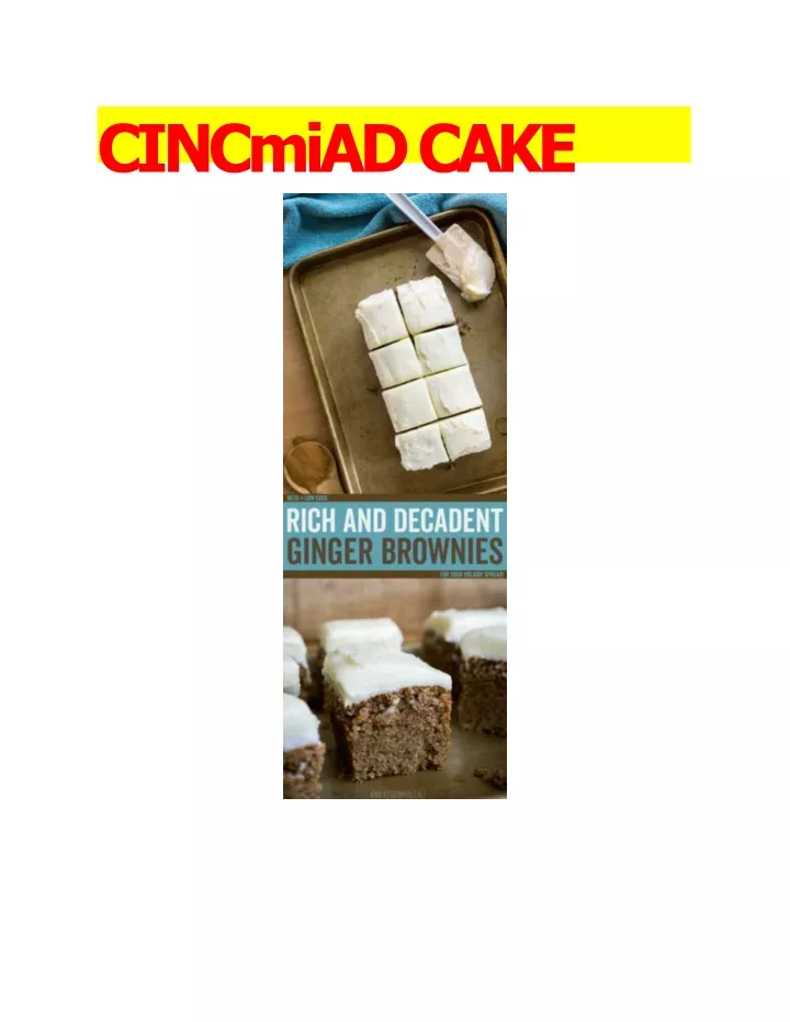 cincmiad cake