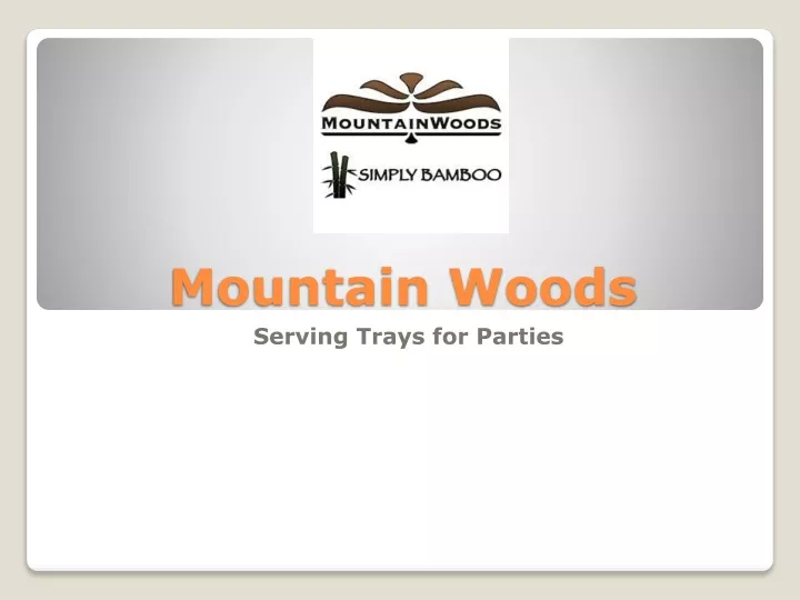 mountain woods