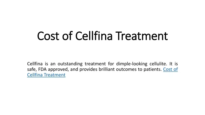 cost of cellfina treatment