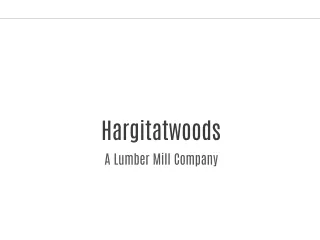 Hargitatwoods