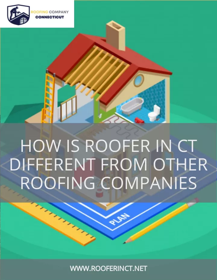 how is roofer in ct different from other roofing