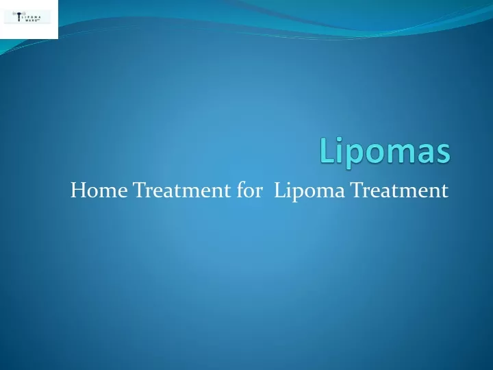 home treatment for lipomatreatment