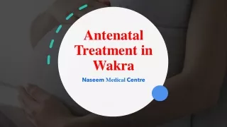 Antenatal Treatment