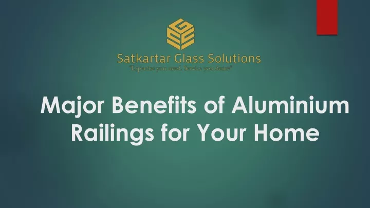 major benefits of aluminium railings for your home