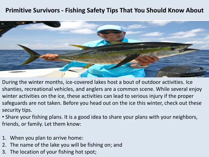 primitive survivors fishing safety tips that you should know about