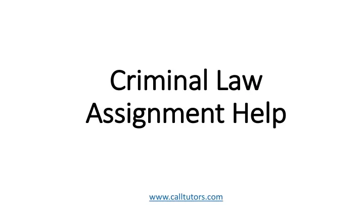 criminal law assignment help