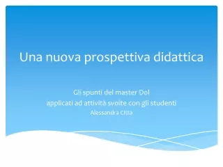 Una nuova prospettiva didattica