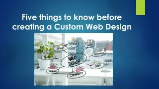 five things to know before creating a custom