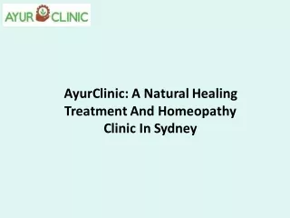 AyurClinic: A Natural Healing Treatment And Homeopathy Clinic In Sydney